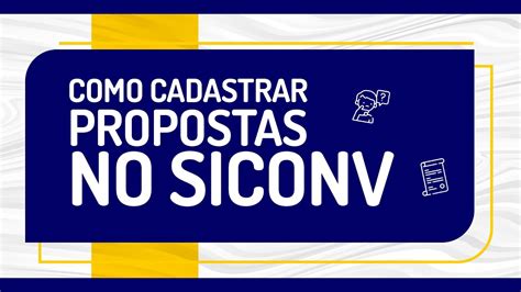 Cadastrar Proposta No Transferegov Br Plataforma Brasil Siconv