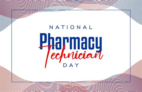 National Pharmacy Technician Day 25788884 Vector Art At Vecteezy