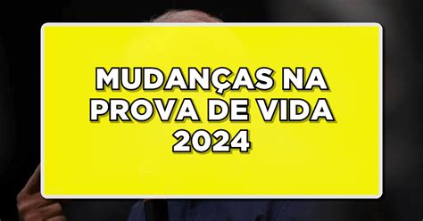 Prova De Vida Inss Conhe A As Novidades E Garanta Seu Benef Cio