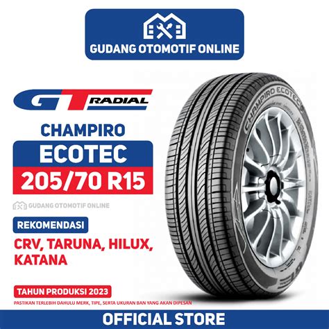 Jual BAN MOBIL CRV TARUNA HILUX BAN GT RADIAL CHAMPIRO ECOTEC 205 70