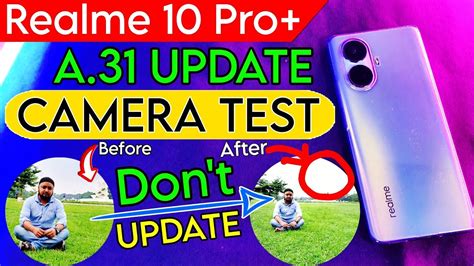 Realme Pro Plus Camera Test After Update A Realme Pro Plus