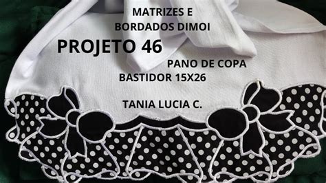 MATRIZES E BORDADOS DIMOI PROJETO 46 YouTube