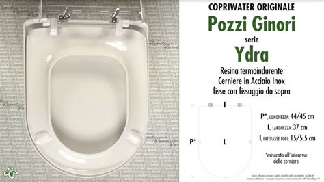 SCHEDE TECNICHE Misure Copriwater POZZI GINORI Serie YDRA