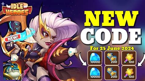 NEW IDLE HEROES REDEEM CODES 25 JUNE 2024 IDLE HEROES JUNE CODES