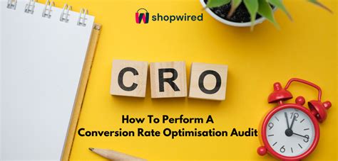 How To Perform A Conversion Rate Optimisation Cro Audit For Your Website