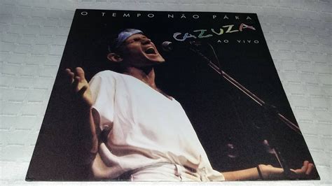 Disco De Vinil Cazuza O Tempo N O Para Ao Vivo Encarte