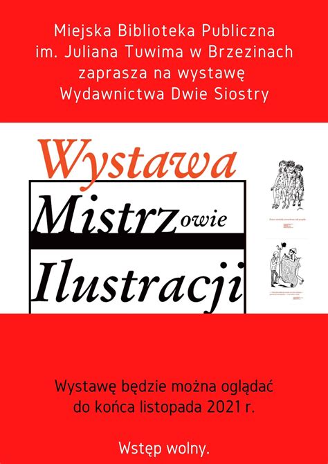 Wystawa Mistrzowie Ilustracji W Brzezi Skiej Bibliotece Miejska