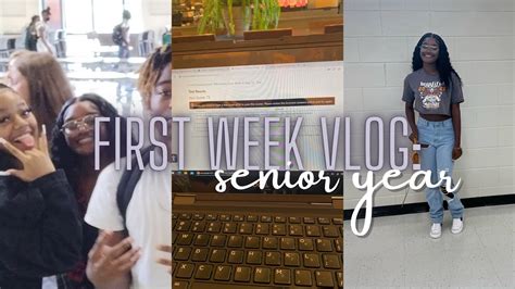 Vlog First Week Of Senior Year Youtube