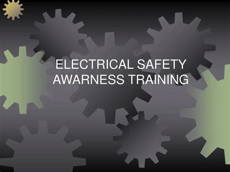 Ppt Electrical Safety Awarness Training Powerpoint Presentation Free