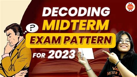 Mastering The Midterm Exam Pattern For Ultimate Term