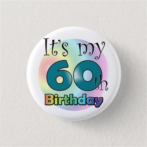 Its My 60th Birthday Blue 3 Cm Round Badge Uk