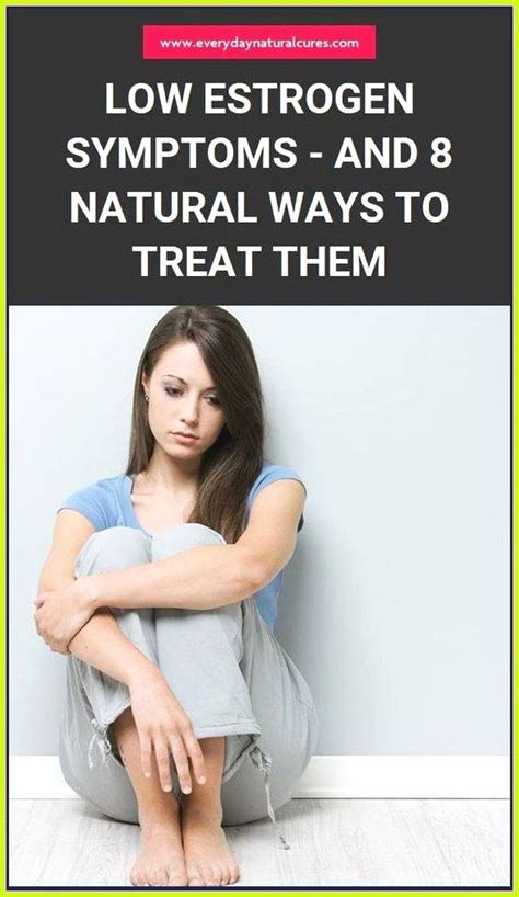 Low Estrogen Symptoms Signs To Watch For And What Can You Do About It Low Estrogen Symptoms