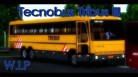 Tecnobus Tribus Iii By Edsonv W I P By Ehpc Edits Proton Bus