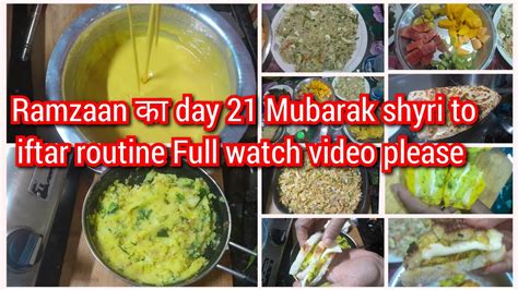 Ramzaan का Day 21 Roza Mubarak Shyri To Iftar Routine Full Watch Please