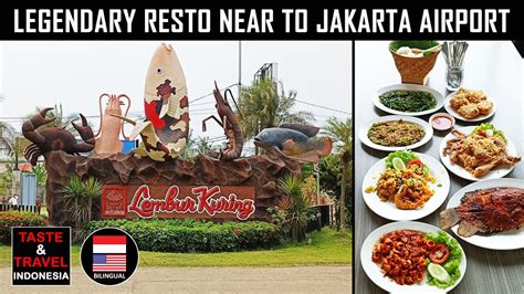 Resto Masakan Sunda Legendaris Di Dekat Airport Soekarno Hatta