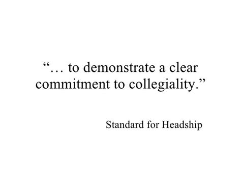 Leadership and Collegiality