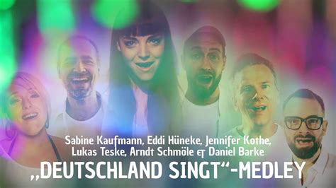 Deutschland Singt A Cappella Das Medley Von Eddi H Neke Und Co Youtube