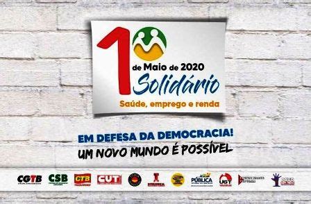 1º DE MAIO DIA DOS TRABALHADORES E TRABALHADORAS SAÚDE EMPREGO E