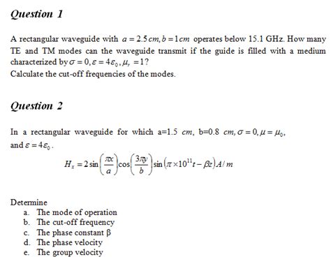 Solved Question I1 A Rectangular Waveguide With A 2 5 Cm B