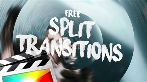 Free Split Transitions Final Cut Pro X Youtube