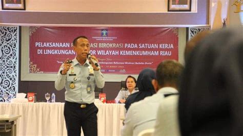 Penguatan Reformasi Birokrasi Kanwil Kemenkumham Riau Dukung