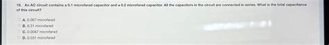 Solved An AC circuit contains a 0.1 ﻿microfarad capacitor | Chegg.com