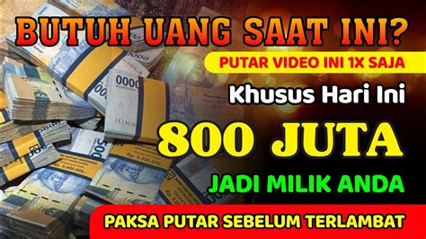 Butuh Uang Hari Ini Putar Ayat Ini X Uang Juta Jadi Milik Anda