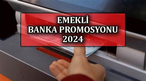 Emekl Promosyonu En Y Ksek En Fazla Promosyon Veren Bankalar