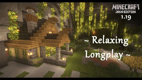 Minecraft Relaxing Longplay Peaceful Building A Starter House In A Lush