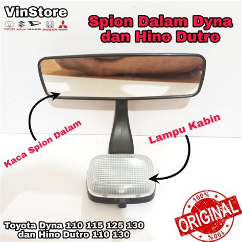 Kaca Spion Dalam Dan Lampu Kabin Dyna Hino Dutro Original Quality