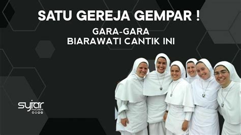 SUBHANALLAH Biarawati Ini Diam Diam Masuk Islam Tanpa Diketahui Oleh