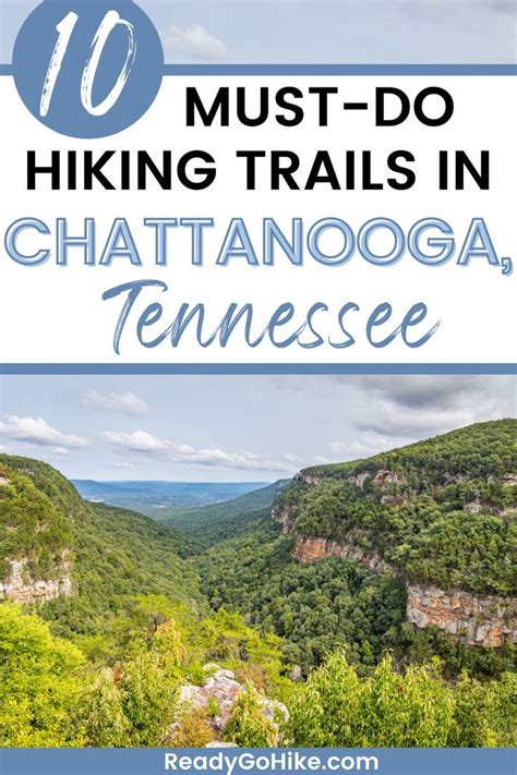 10 Must-Do Hiking Trails in Chattanooga, Tennessee in 2022 | Best hikes ...