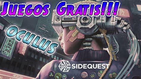 Instalar Juegos Gratis En Tus Oculus Quest Youtube