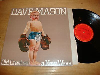 Dave Mason Old Crest On A New Wave Lp Record Vg Vg Ebay