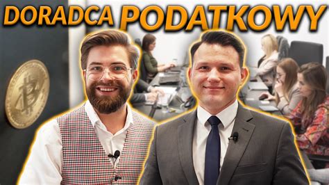 Dlaczego Warto Zosta Doradc Podatkowym Kim Jest Co Robi I Gdzie