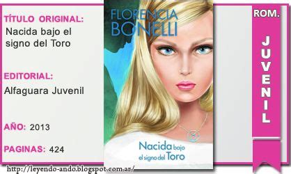 Nacida Bajo El Signo Del Toro Florencia Bonelli