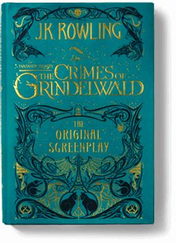 Fantastic Beasts: The Crimes of Grindelwald - J.K. Rowling