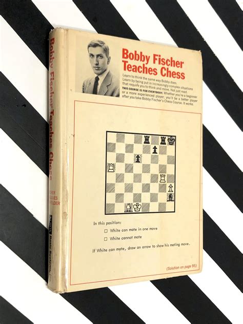 Bobby Fischer Teaches Chess (1966) first edition book