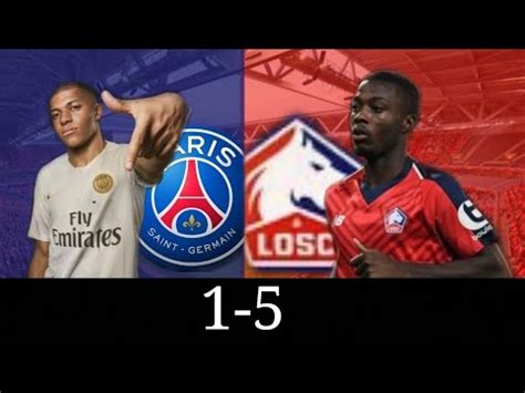 Lille Vs Psg All Goals R Sum Tous Les Buts Hd Youtube