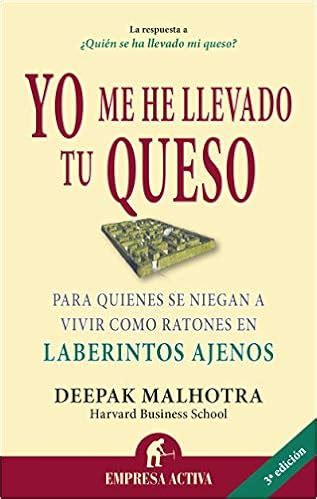 Portada Del Libro Quien Se Ha Llevado Mi Queso Libros Afabetizaci N