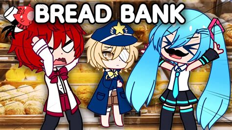 Fukase Oliver MikuBREAD BANK Talkloid Gacha Skit YouTube