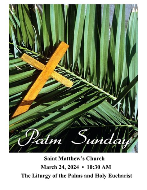 Palm Sunday March 24 2024 1030 Am — St Matthews Church