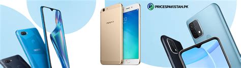 Oppo Updated Mobiles Price In Pakistan Pkr 30000 To 35000