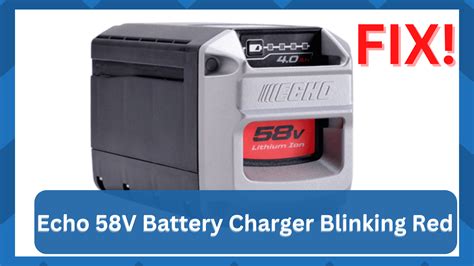 Methods To Resolve Echo V Battery Charger Blinking Red Hookedontool