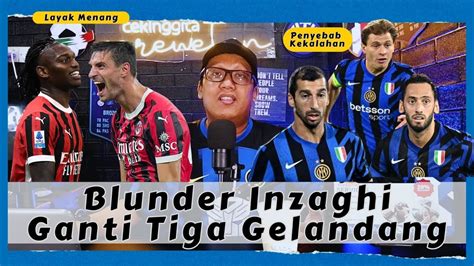 Cerewetin INTER 832 Vs Milan 1 2 Strategi 2 Striker Fonseca