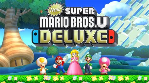 New Super Mario Bros U Deluxe Full Game 100 Walkthrough All Star