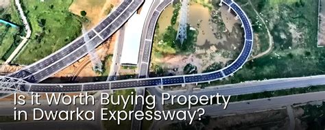 Top 5 Reasons To Invest In Dwarka Expressway Property Whiteland