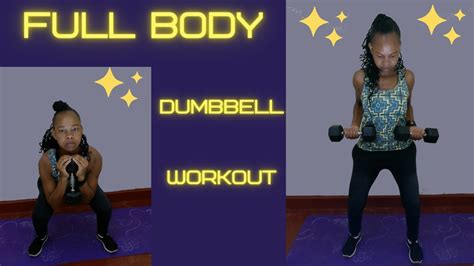 Full Body Dumbbell Workout Tone Your Muscles Youtube