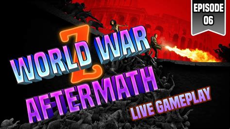 World War Z Aftermath 102121 Live Gameplay Youtube