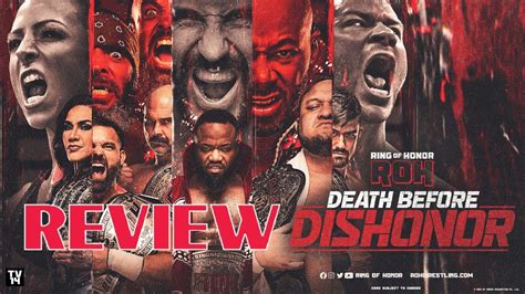 Roh Death Before Dishonor 2022 Review Youtube